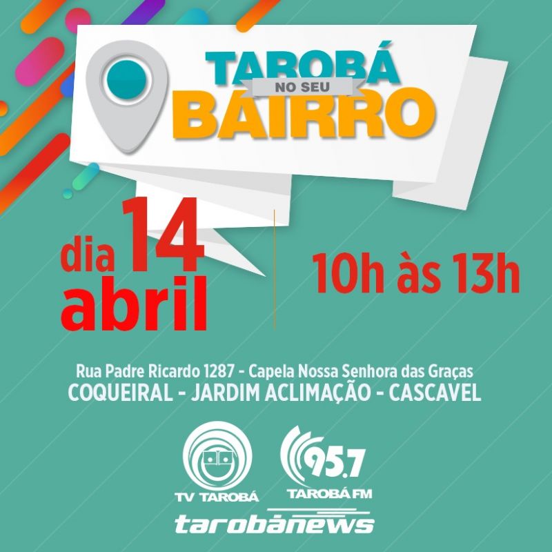 1º TAROBÁ NO SEU BAIRRO - CASCAVEL