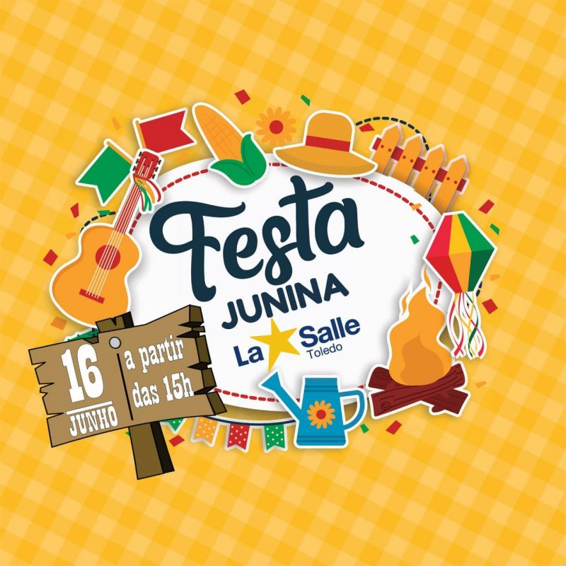 FESTA JUNINA - COLÉGIO LA SALLE