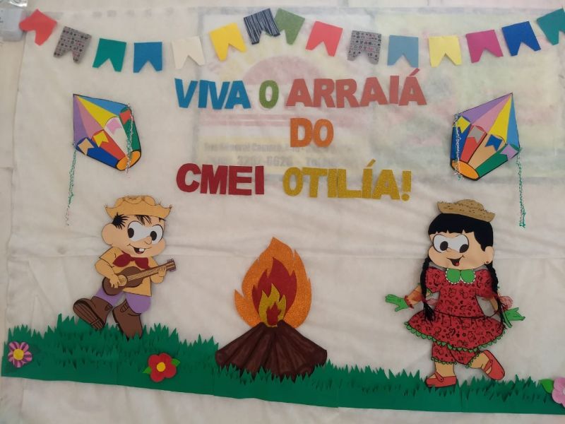 FESTA JULINA - CMEI OTILIA STEDILE 