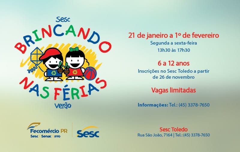 BRINCANDO NAS FÉRIAS - SESC TOLEDO