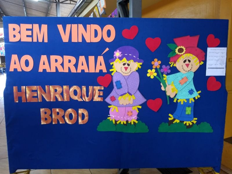 ARRAIÁ ESCOLA MUNICIPAL HENRIQUE BROD